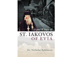 Life and Witness of St. Iakovos of Evia