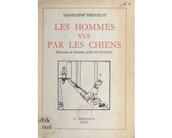 Les hommes vus par les chiens