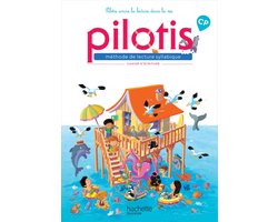 Pilotis CP - Cahier d'exercices