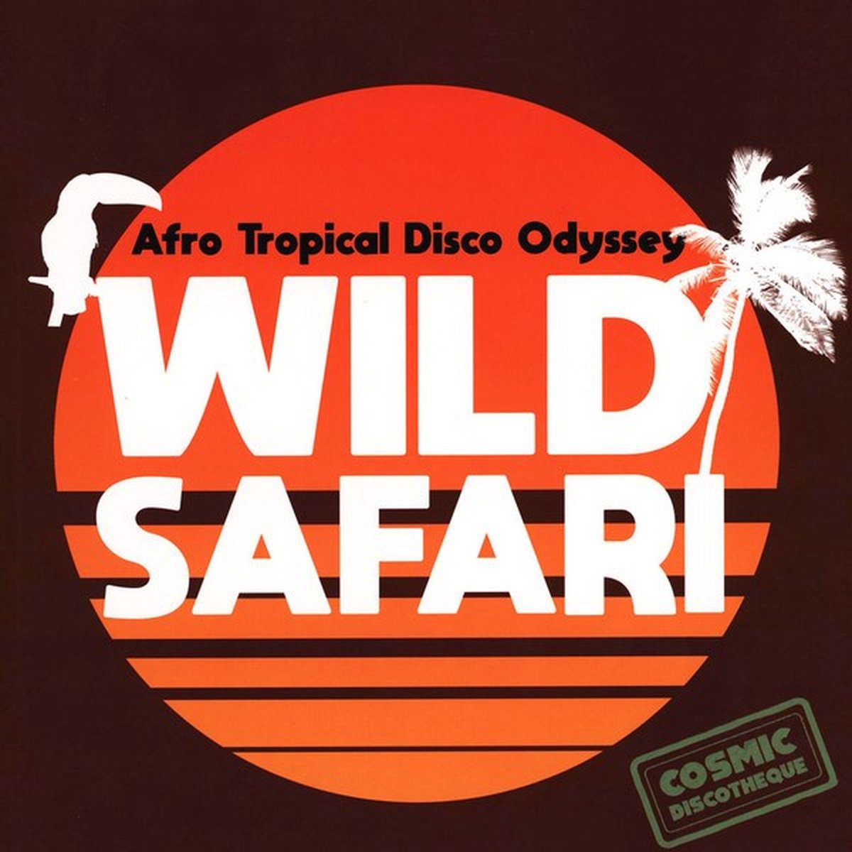 Various Artists - Wild Safari: Afro Tropical Disco Odyssey (LP)