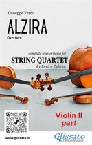 Alzira - String Quartet 2 - Violin II part of "Alzira" for string quartet