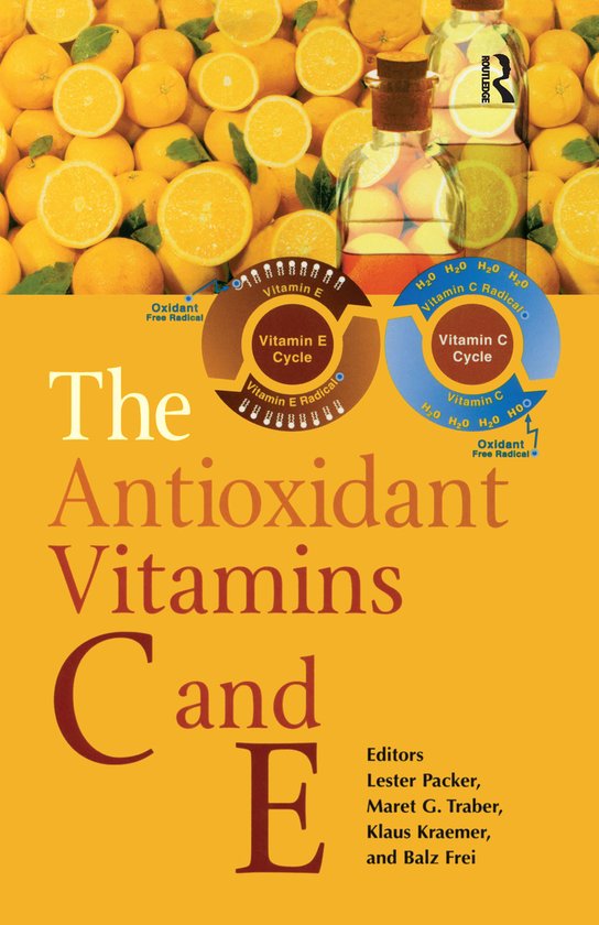The Antioxidant Vitamins C and E - cover