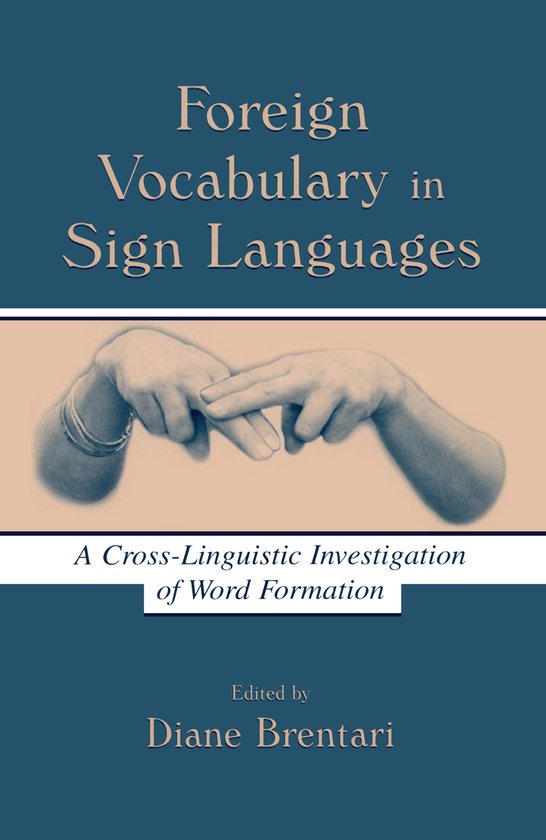 Van Sign Language Foreign Vocabulary in Sign Languages | 9780805832082 | Boeken | bol