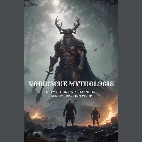 Nordische Mythologie - Die Mythen und Legenden der Nordische ... - cover