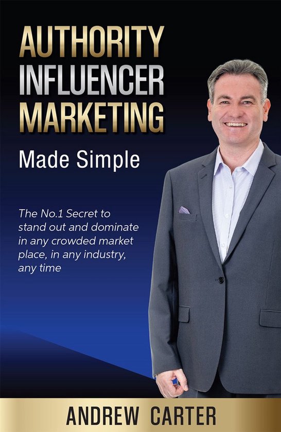 Authority Influencer Marketing Made Simple - cover