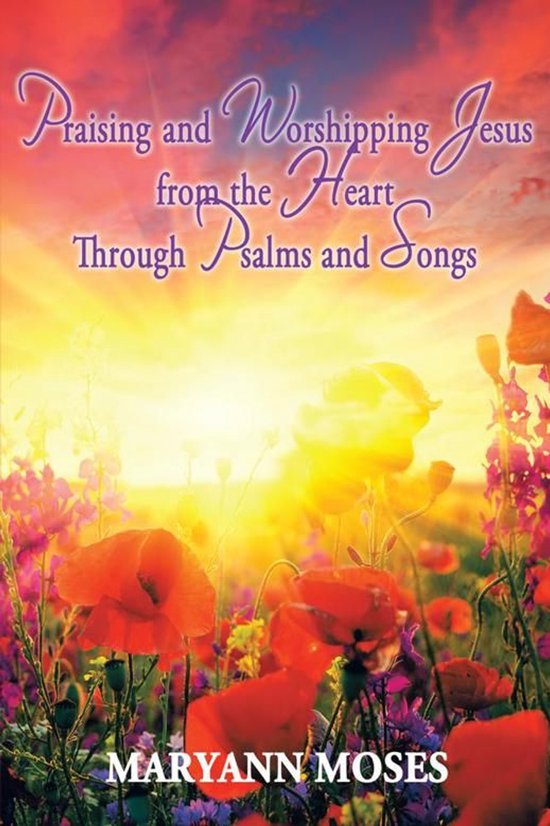 Praising and Worshipping Jesus from the Heart Through Psalms ... - cover