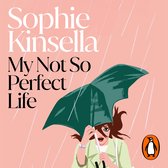 Boekcover van 'My Not So Perfect Life' door Sophie Kinsella. Een vrouw met een paraplu in de regen.