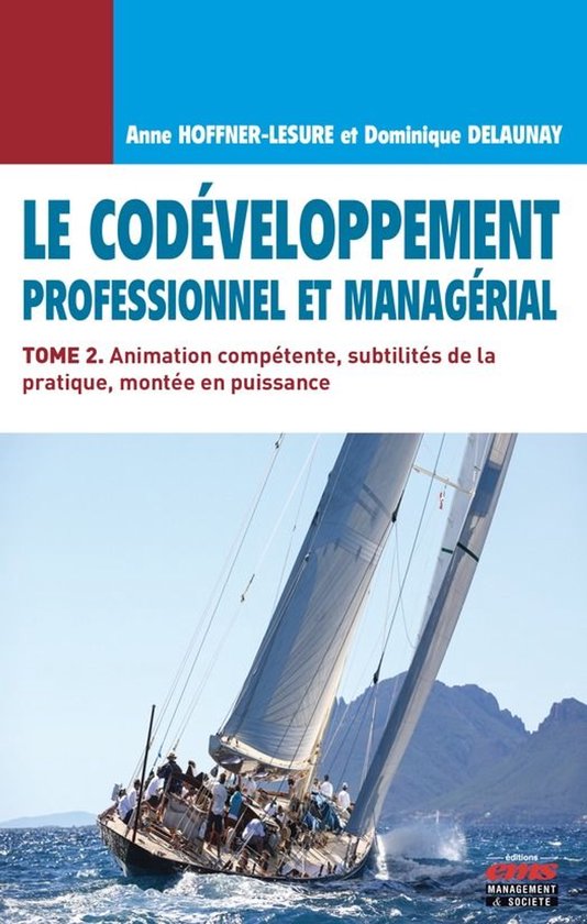 Pratiques d'entreprises 2 - Le Codéveloppement professionne ... - cover