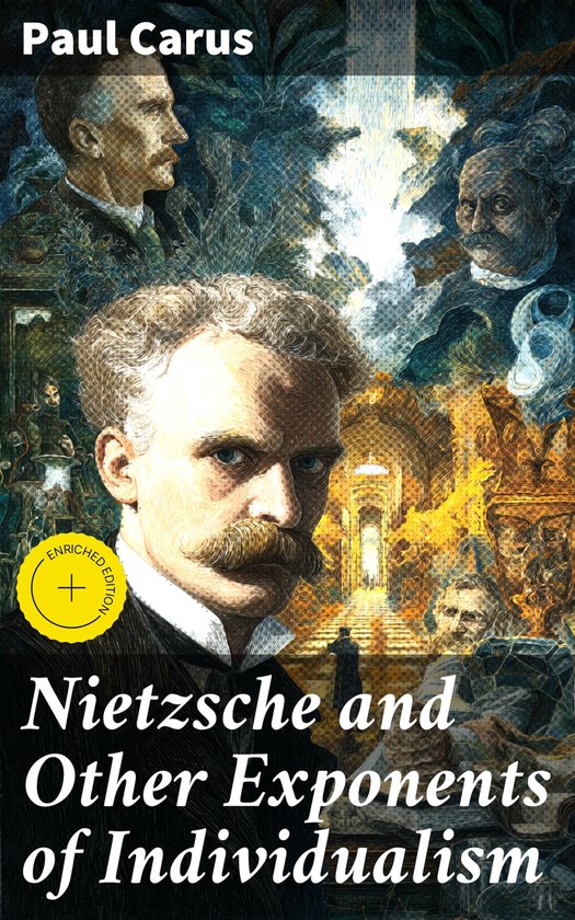 Nietzsche and Other Exponents of Individualism - cover