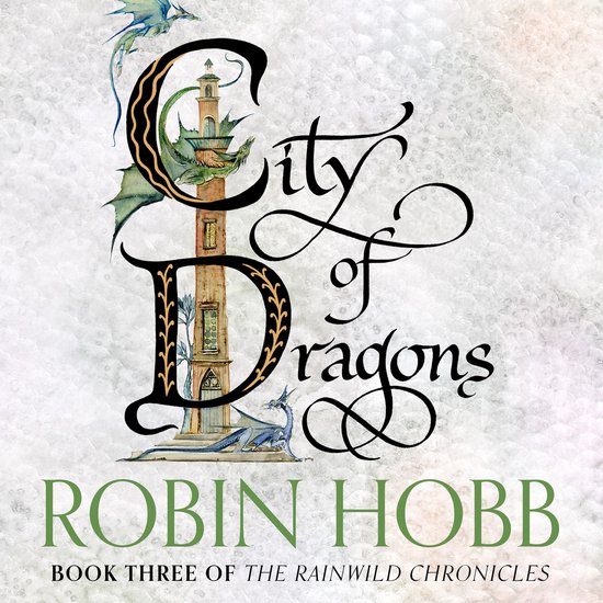 The Rain Wild Chronicles- City of Dragons - cover