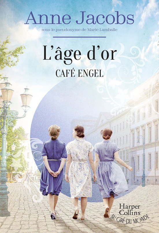 Café Engel - L'âge d'or