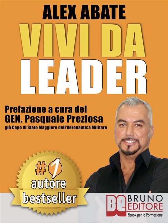 VIVI DA LEADER. 3 Storie e Strumenti di Coaching Per Diventa ... - cover