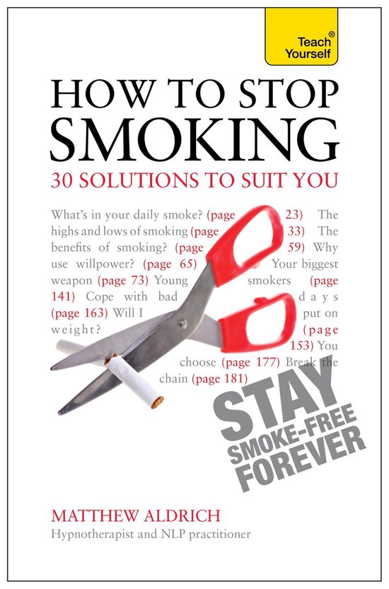 How to Stop Smoking - 30 Solutions to Suit You: Teach Yourse ... - cover