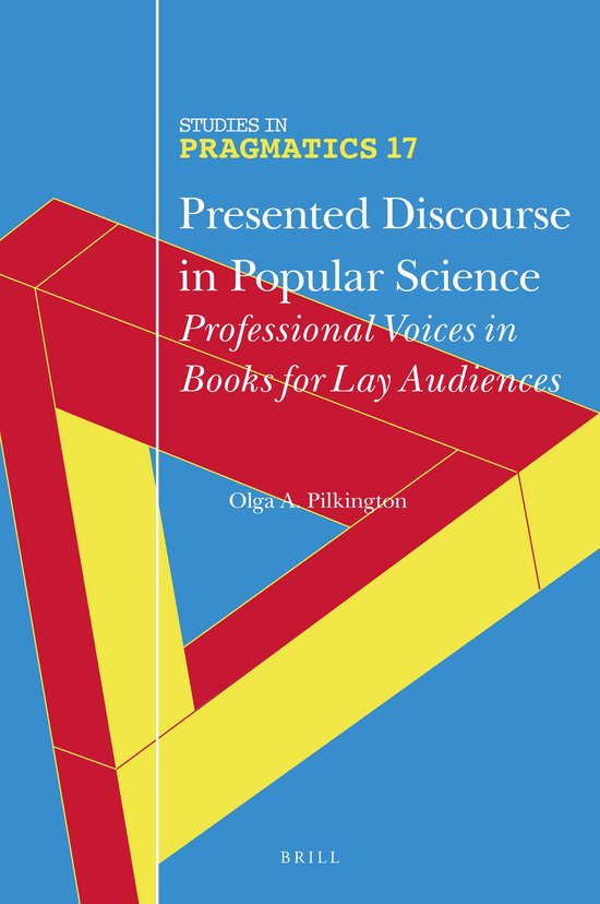Studies in Pragmatics17- Presented Discourse in Popular Scie ... - cover