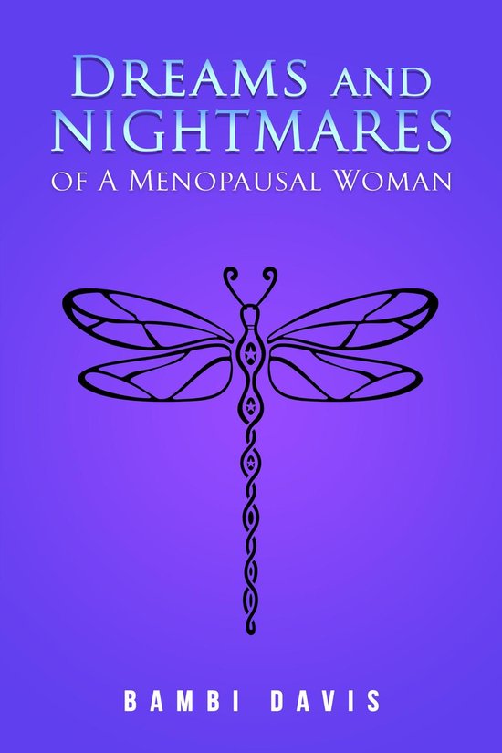Dreams and Nightmares of a Menopausal Woman - cover