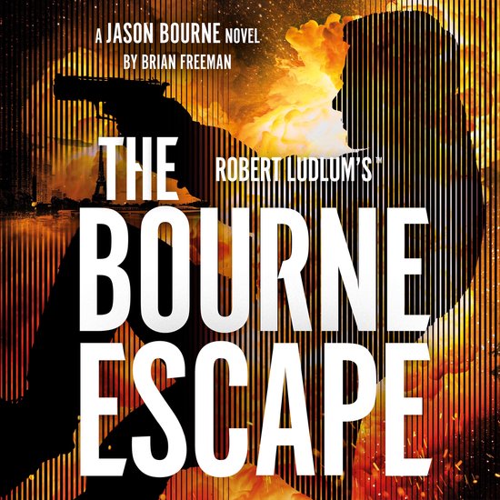 Robert Ludlum's™ The Bourne Escape - cover
