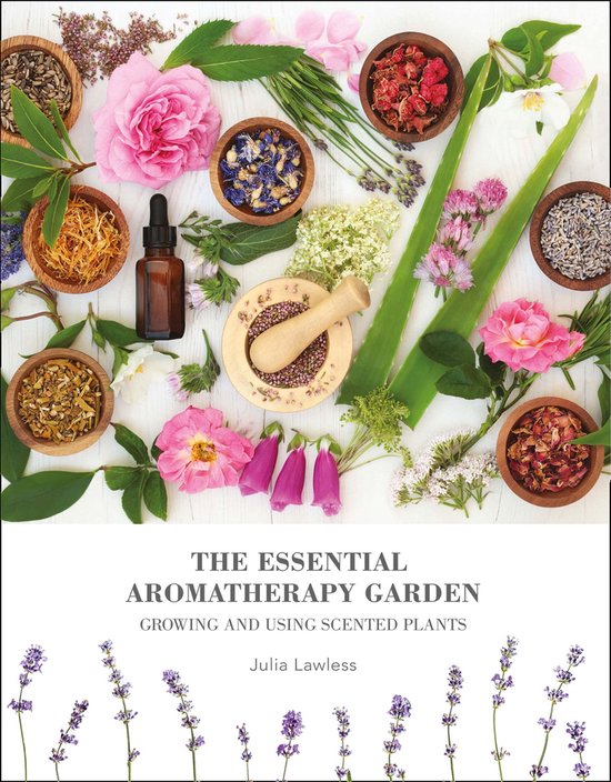 The Essential Aromatherapy Garden - cover