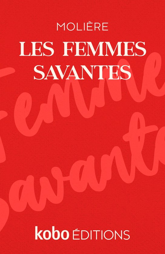 Les Classiques Kobo - Les femmes savantes - cover