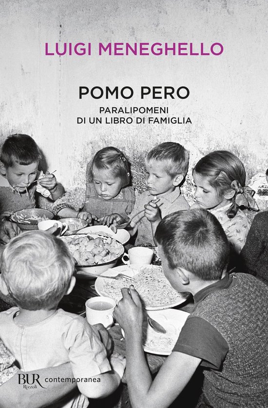 Luigi Meneghello - Pomo Pero - Een familieboek. Vijf kinderen aan tafel die eten.