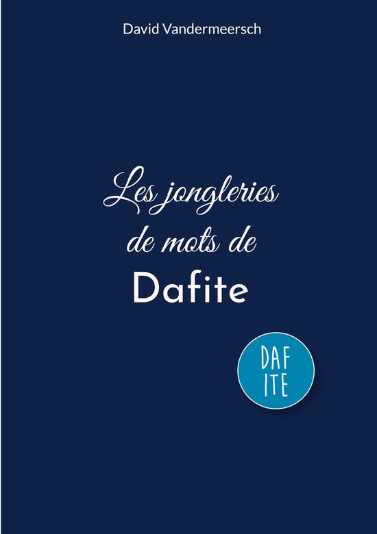 Les jongleries de mots de Dafite - cover