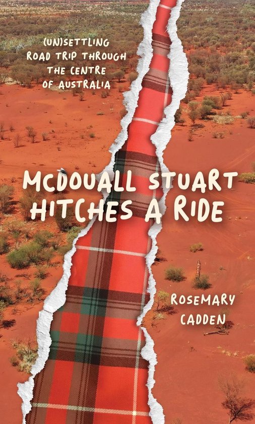 McDouall Stuart hitches a ride - cover
