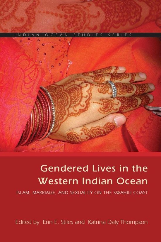 Indian Ocean Studies Series - Gendered Lives in the Western  ... - cover