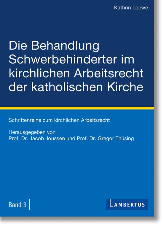 Schriftenreihe zum kirchlichen Arbeitsrecht 3 - Die Behandlu ... - cover