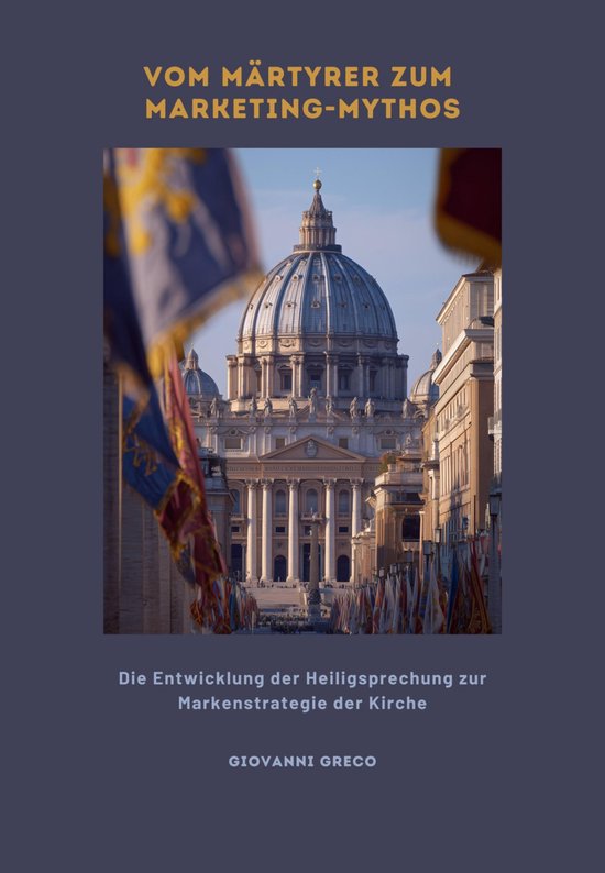 Vom Märtyrer zum Marketing-Mythos