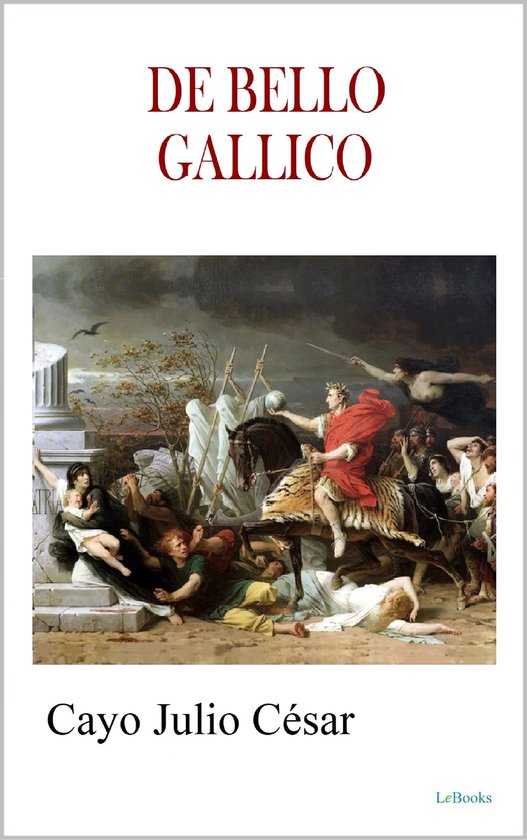 DE BELLO GALLICO - Julius Caesar - cover