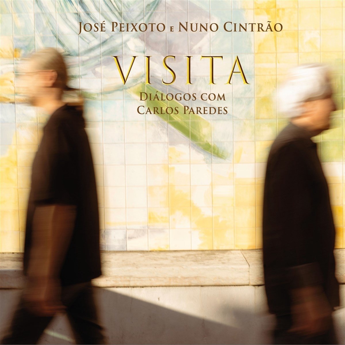 Jose Peixote & Nuno Cintao - Visita - Dialogos Com Carlos Paredes (CD)