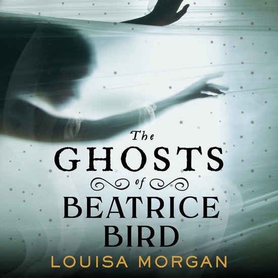 The Ghosts of Beatrice Bird - cover