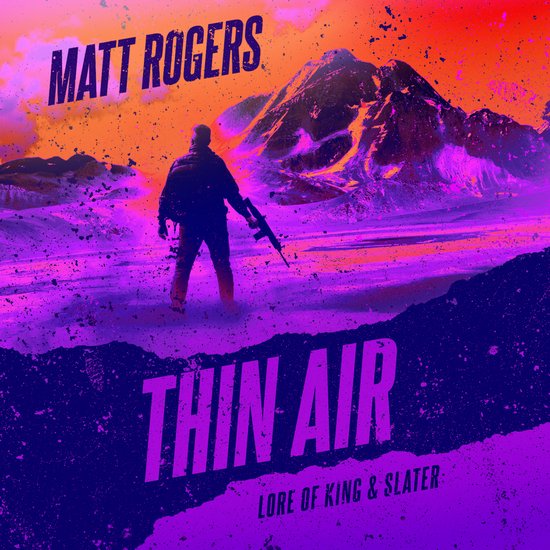Lore of King & Slater- Thin Air - cover