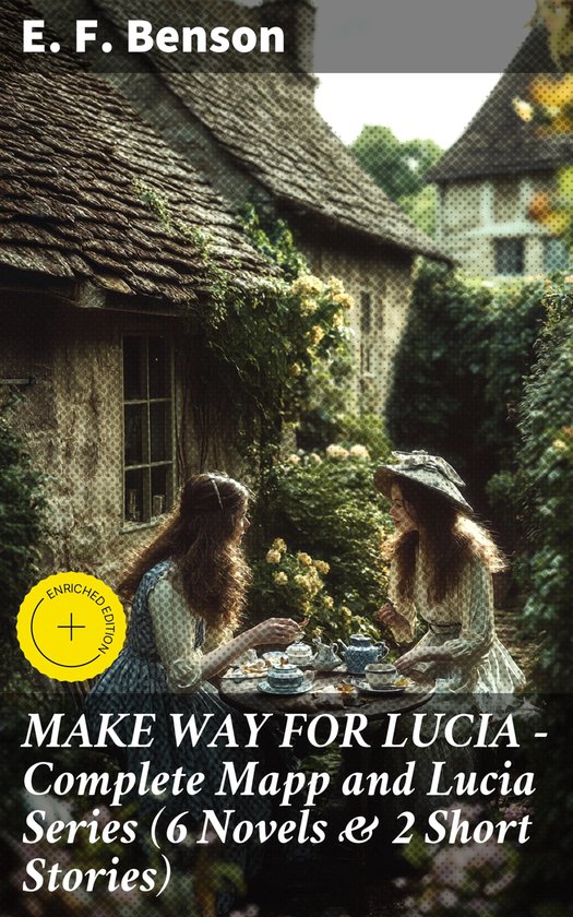 MAKE WAY FOR LUCIA - Complete Mapp and Lucia Series (6 Novel ... - cover