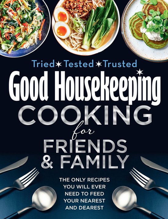 Good Housekeeping Cooking for Friends and Family - cover