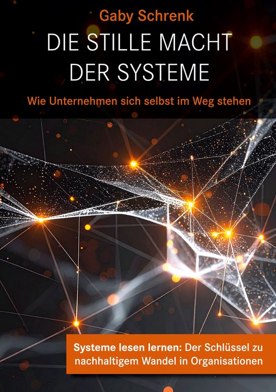 Die stille Macht der Systeme - cover