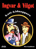 Ingvar & Vilgot 1 - Ingvar & Vilgot, katt-kidnappare
