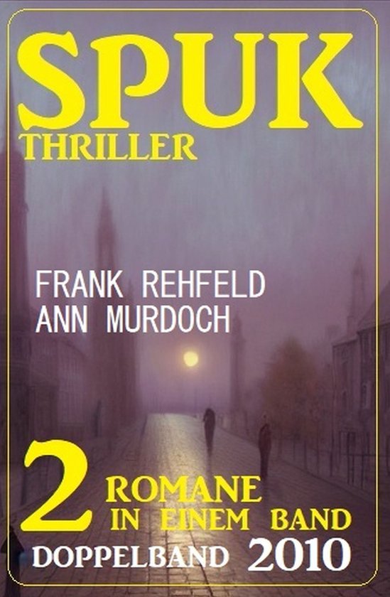 Spuk Thriller Doppelband 2010 - cover