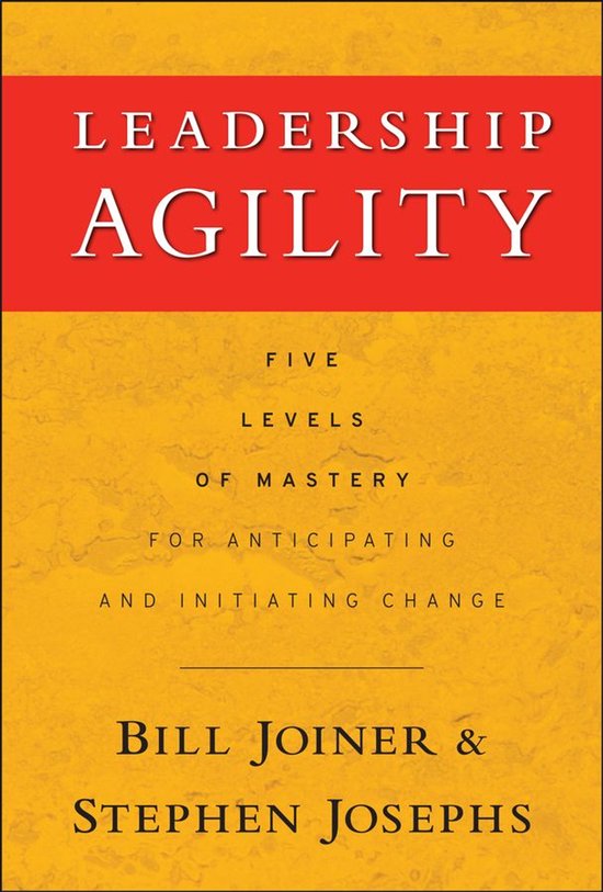 Jossey-Bass Leadership Series 164 - Leadership Agility - cover