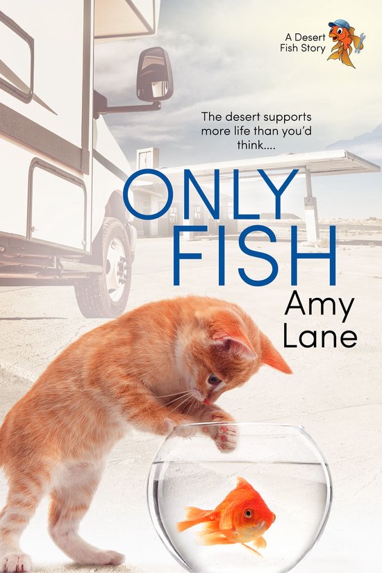 Desert Fish - Only Fish