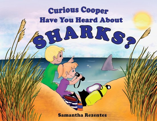 Curious Cooper 1 - Curious Cooper Have You Heard About Shark ... - cover