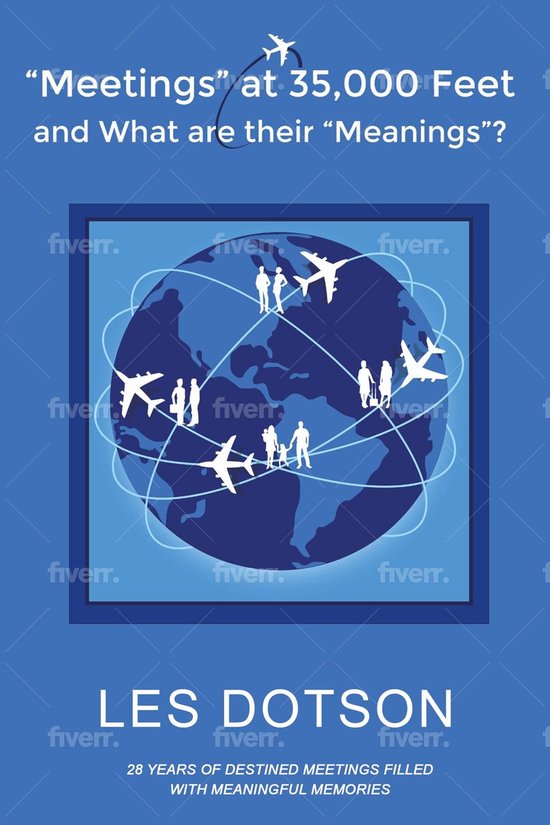 Meetings at 35,000 Feet and What Are Their Meanings? - cover