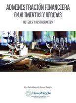 Por la Libre Académico - Administración financiera en alimentos y bebidas : Hoteles y restaurantes