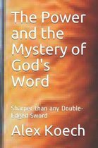 The Power and the Mystery of God's Word