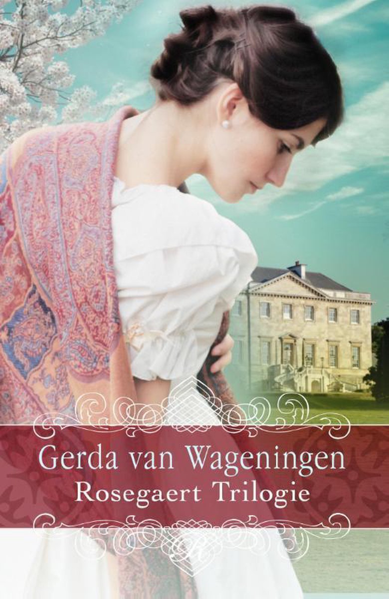 Rosegaert  -   Rosegaert trilogie - Gerda van Wageningen