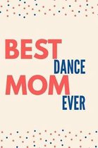 Best Dance Mom Ever