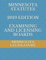 Minnesota Statutes 2019 Edition Examining and Licensing Boards