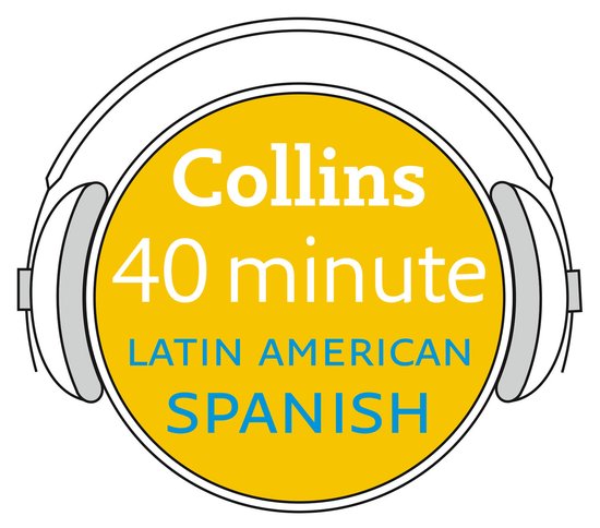 Latin American Spanish in 40 Minutes - cover