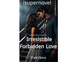 Forbidden Love Series 1 - Irresistible Forbidden Love