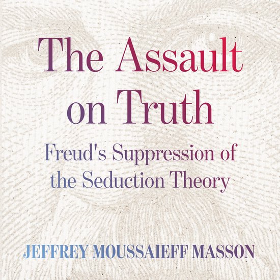 The Assault on Truth - cover