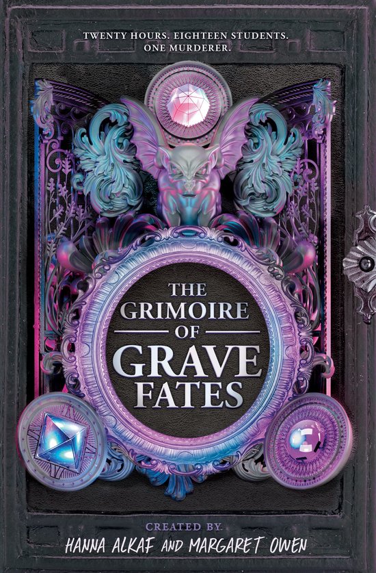 Couverture du livre 'The Grimoire of Grave Fates' avec une gargouille, des ornements complexes, des diamants et le texte 'TWENTY HOURS. EIGHTEEN STUDENTS. ONE MURDERER.'